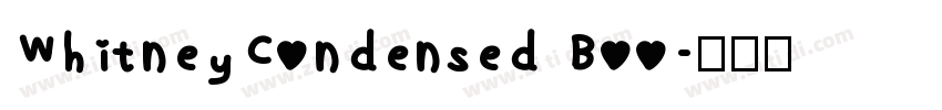 WhitneyCondensed Boo字体转换